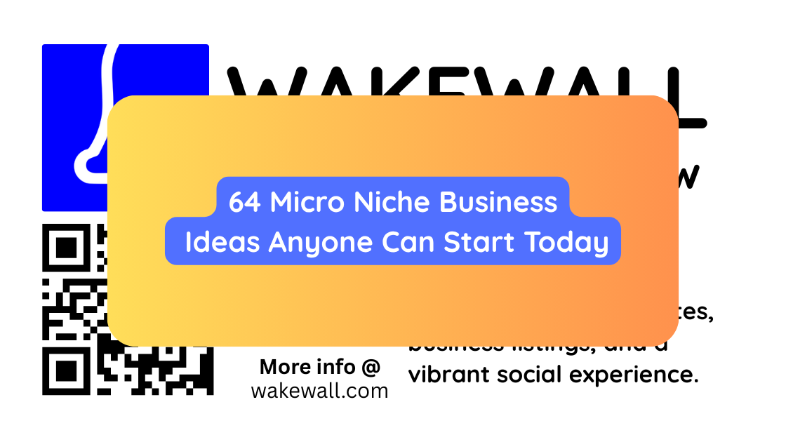64 Micro Niche Business Ideas Anyone Can Start Today