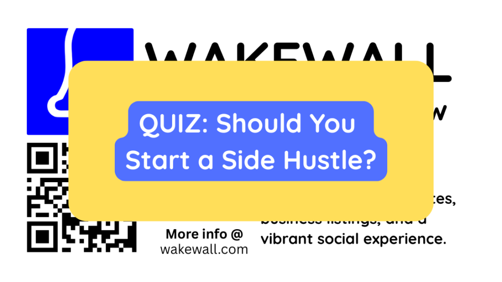 QUIZ Should You Start a Side Hustle