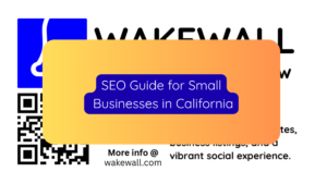 SEO Guide for Small Businesses in California