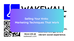 Selling Your Knits Marketing Techniques That Work