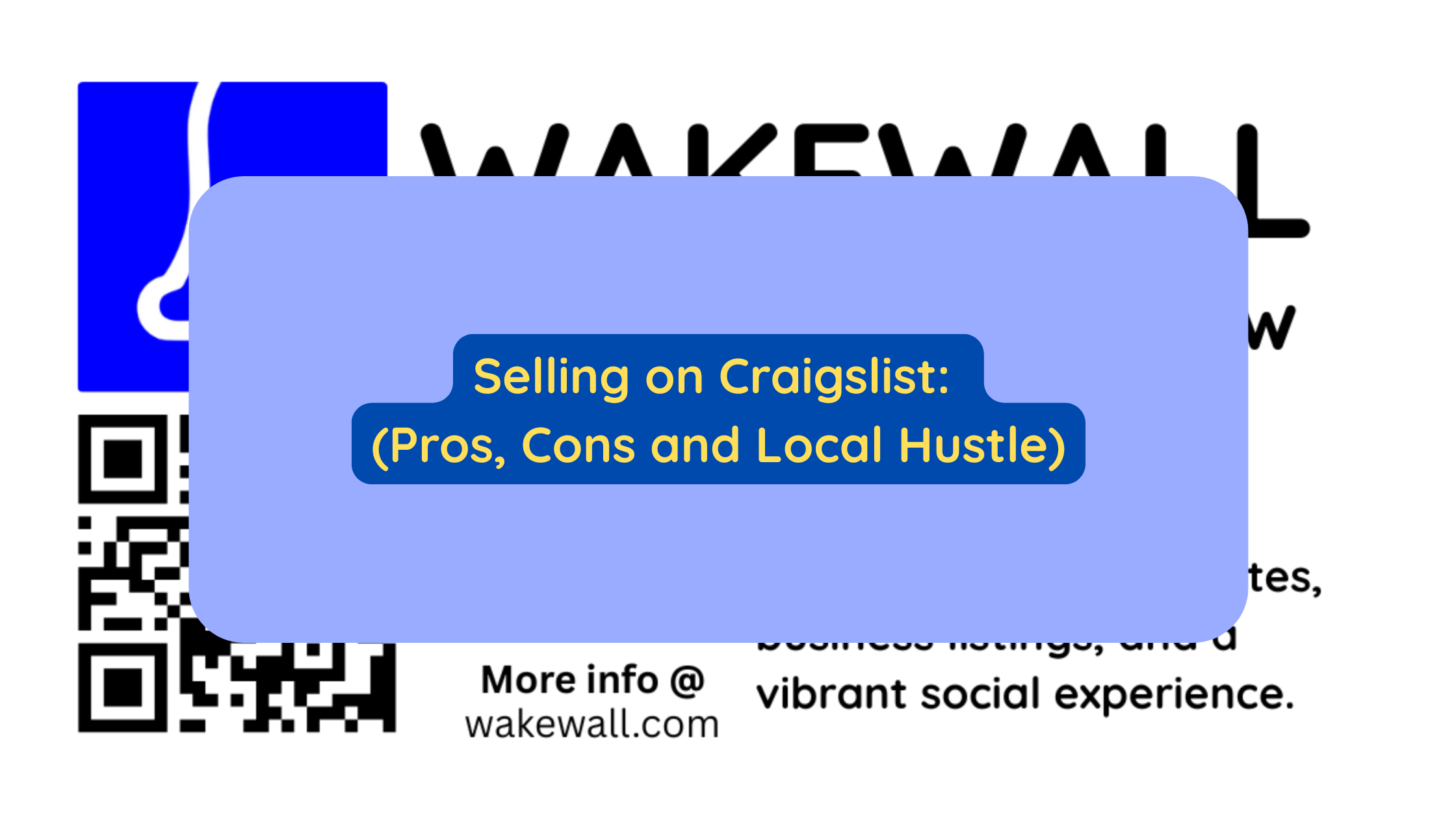 Selling on Craigslist (Pros, Cons and Local Hustle)