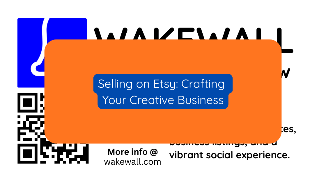 Selling on Etsy Crafting Your Creative Business