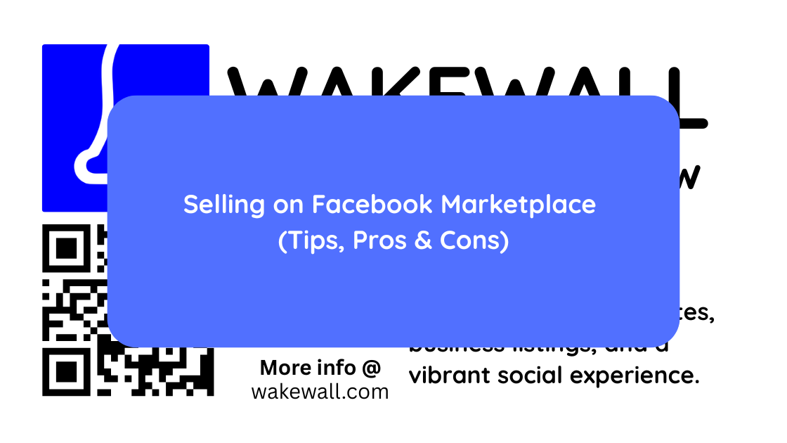Selling on Facebook Marketplace (Tips, Pros & Cons)