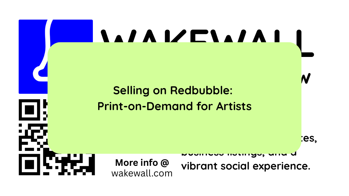 Selling on Redbubble Print-on-Demand for Artists