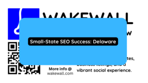 Small‑State SEO Success Delaware