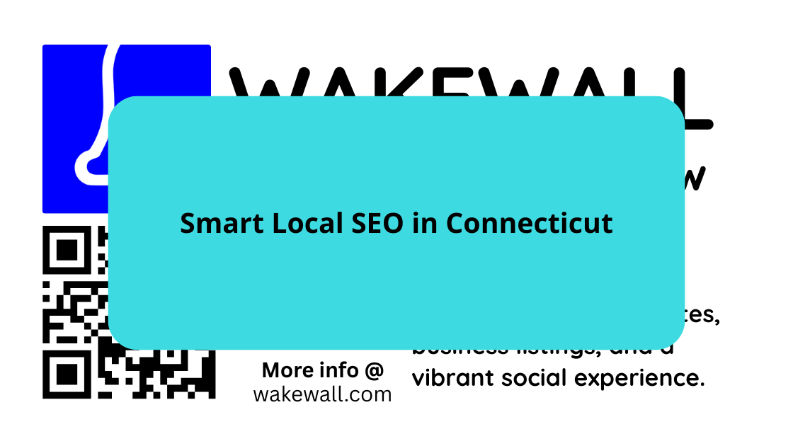 Smart Local SEO in Connecticut