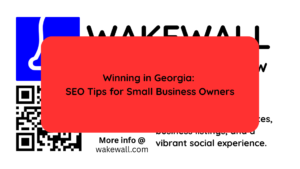 Winning in Georgia SEO Tips for Small Business Owners