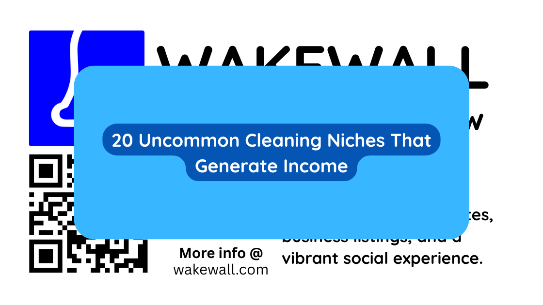 20 Uncommon Cleaning Niches That Generate Income