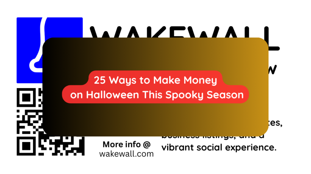 25 Ways to Make Money on Halloween This Spooky Season