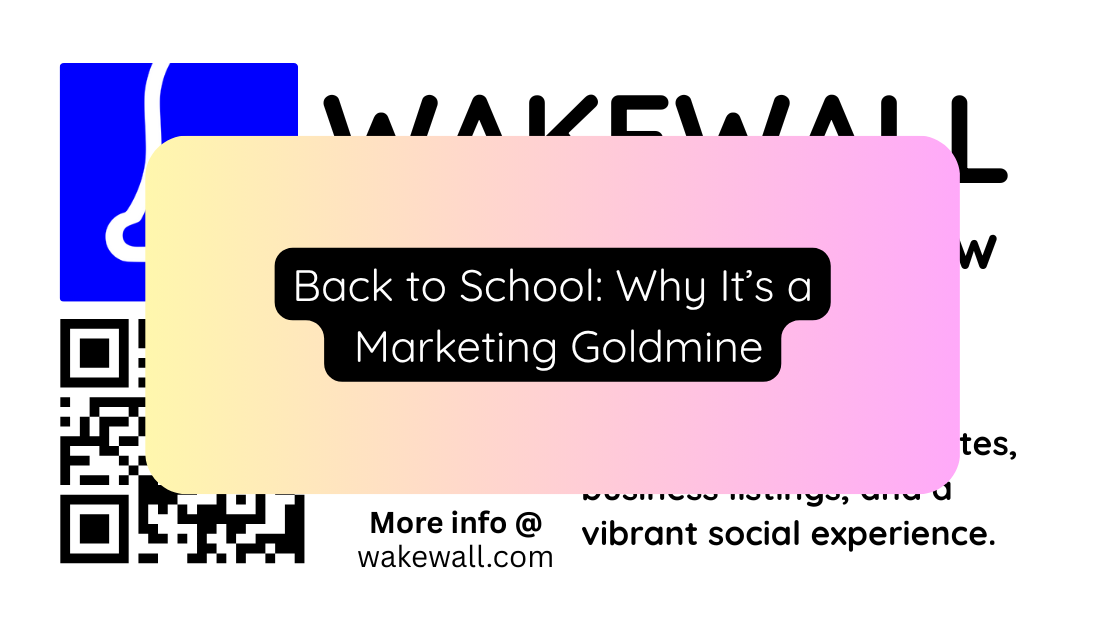 Back to School Why It’s a Marketing Goldmine