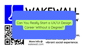 Can You Really Start a UXUI Design Career Without a Degree