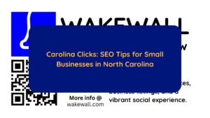 Carolina Clicks SEO Tips for Small Businesses in North Carolina