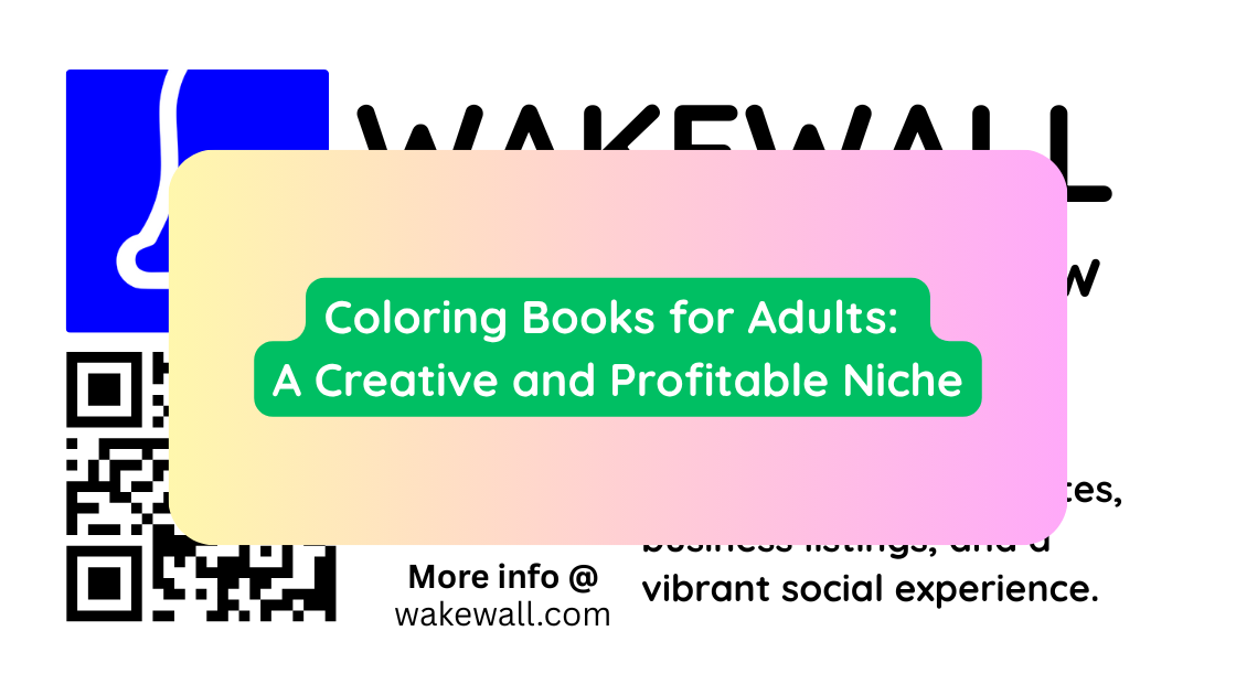 Coloring Books for Adults A Creative and Profitable Niche