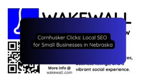 Cornhusker Clicks Local SEO for Small Businesses in Nebraska