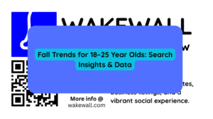 Fall Trends for 18–25 Year Olds Search Insights & Data