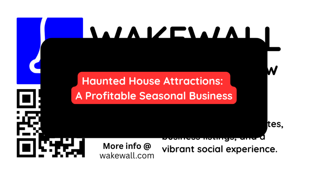 Haunted House Attractions A Profitable Seasonal Business