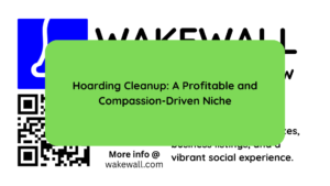 Hoarding Cleanup A Profitable and Compassion-Driven Niche