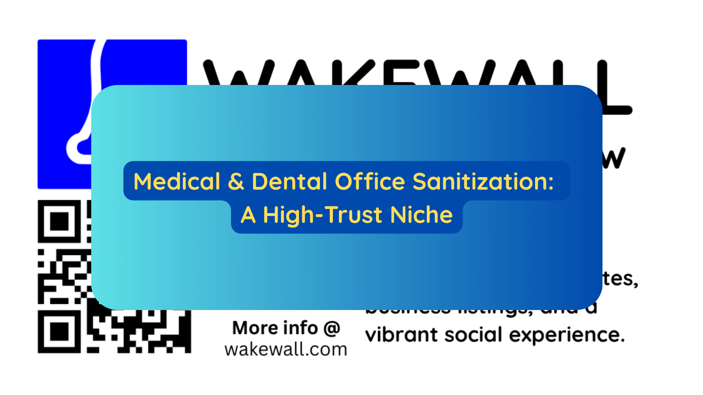 Medical & Dental Office Sanitization A High-Trust Niche