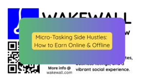 Micro-Tasking Side Hustles How to Earn Online & Offline