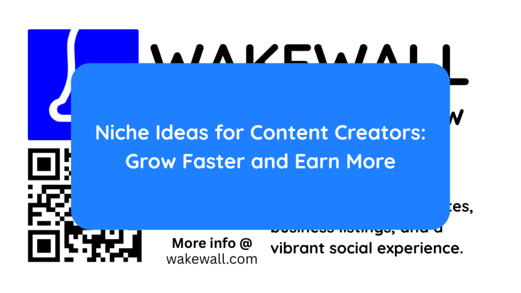 Niche Ideas for Content Creators Grow Faster and Earn More