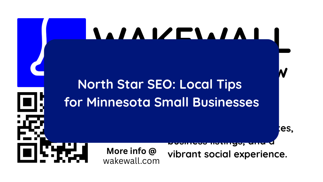 North Star SEO Local Tips for Minnesota Small Businesses