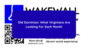 Old Dominion What Virginians Are Looking For Each Month