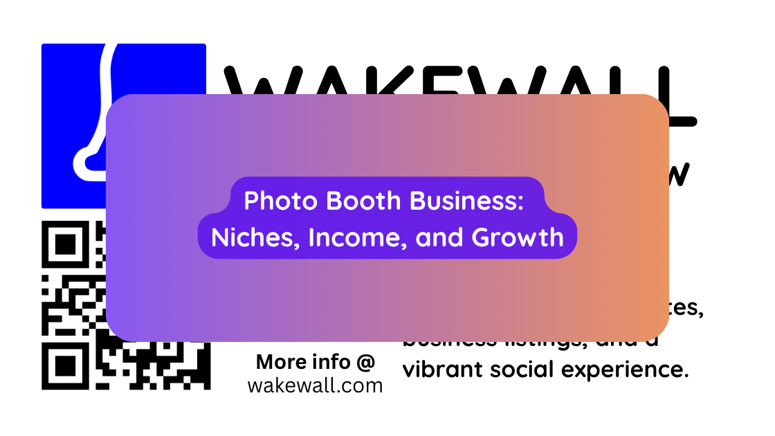 Photo Booth Business Niches, Income, and Growth