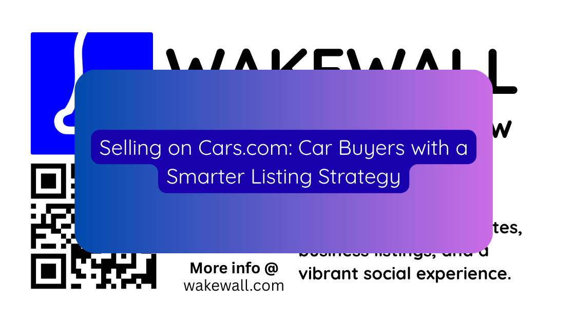 Selling on Cars.com Car Buyers with a Smarter Listing Strategy