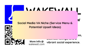 Social Media VA Niche (Service Menu & Potential Upsell Ideas)