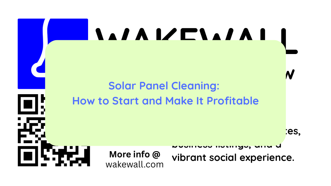Solar Panel Cleaning How to Start and Make It Profitable