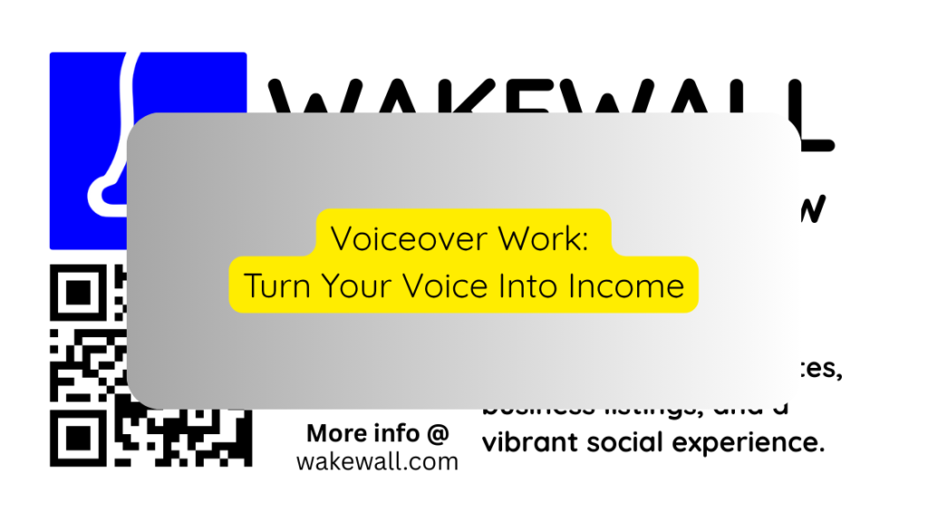 Voiceover Work Turn Your Voice Into Income