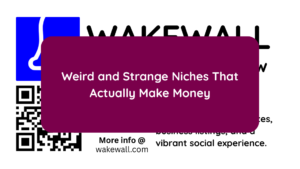 Weird and Strange Niches That Actually Make Money