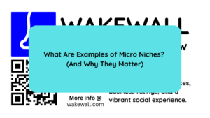What Are Examples of Micro Niches (And Why They Matter)