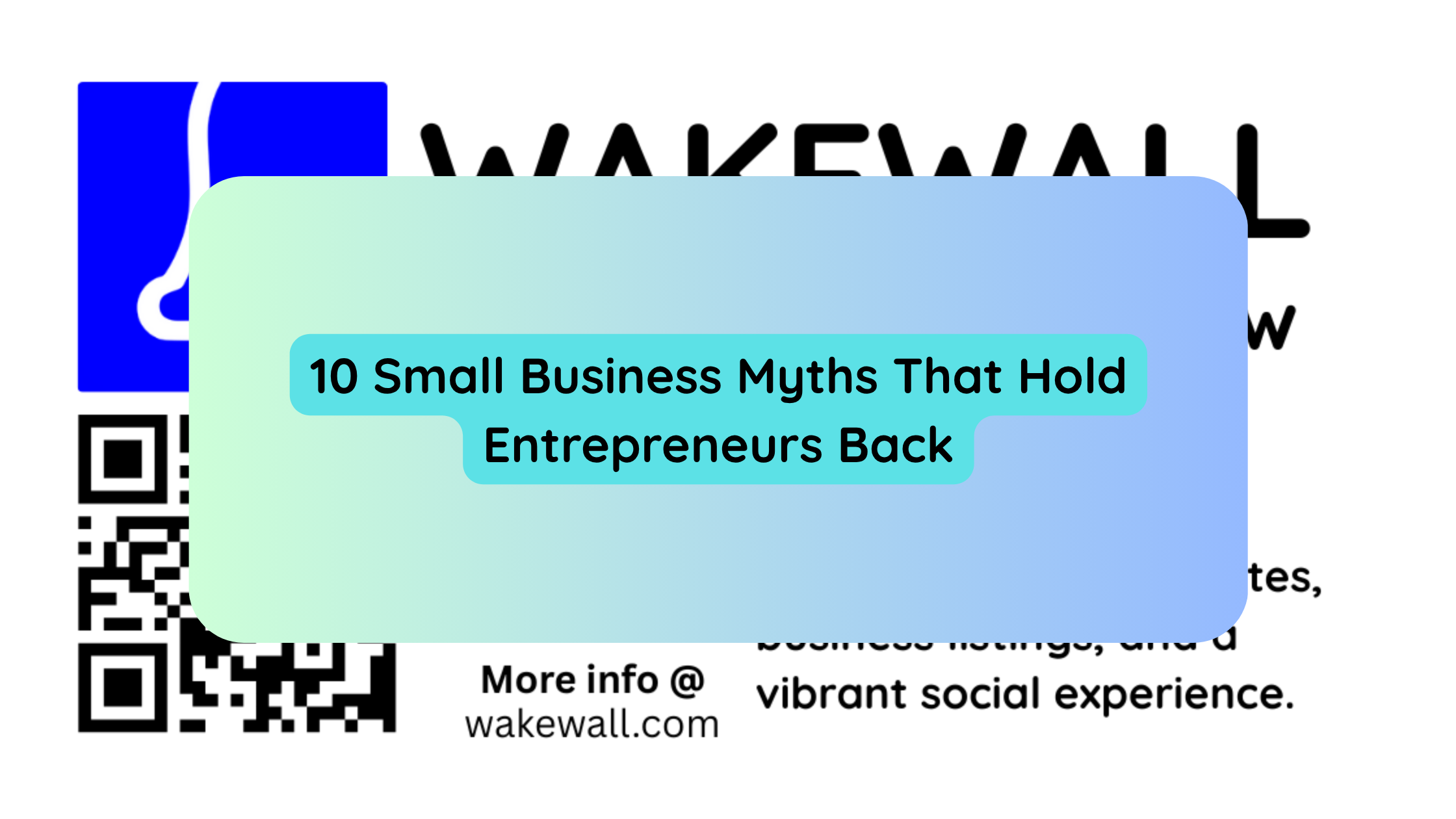 10 Small Business Myths That Hold Entrepreneurs Back