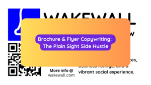 Brochure & Flyer Copywriting The Plain Sight Side Hustle