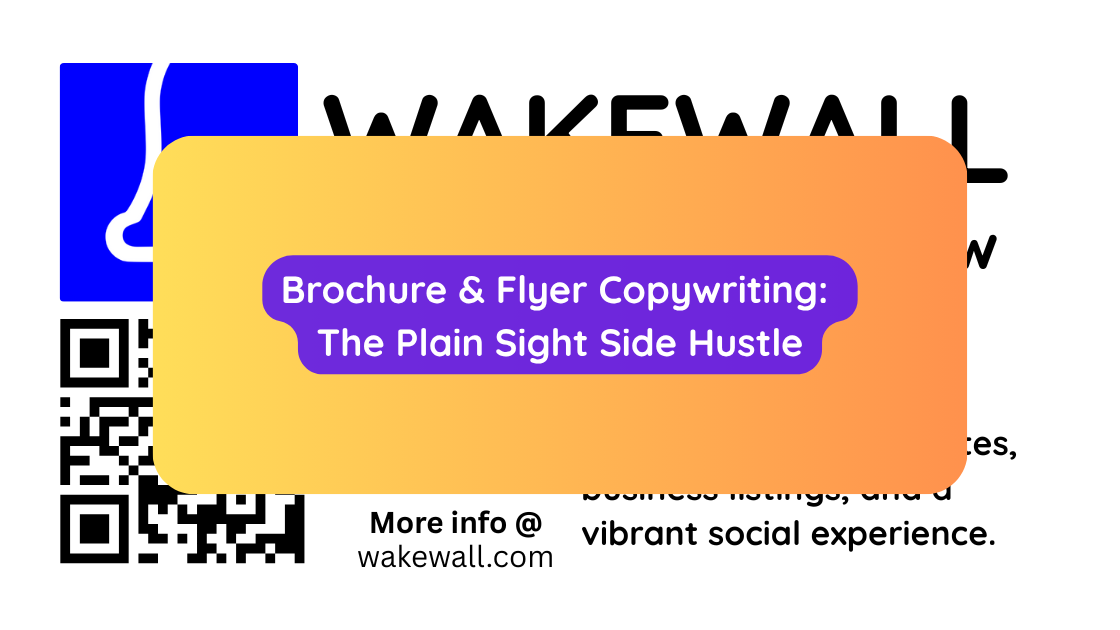 Brochure & Flyer Copywriting The Plain Sight Side Hustle