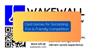 Card Games for Socializing Fun & Friendly Competition