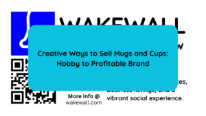 Creative Ways to Sell Mugs and Cups Hobby to Profitable Brand