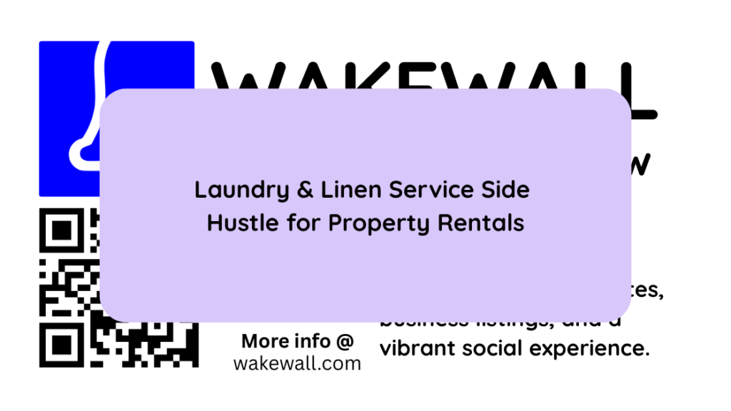 Laundry & Linen Service Side Hustle for Property Rentals