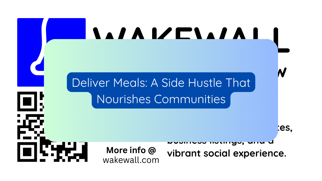 Deliver Meals A Side Hustle That Nourishes Communities
