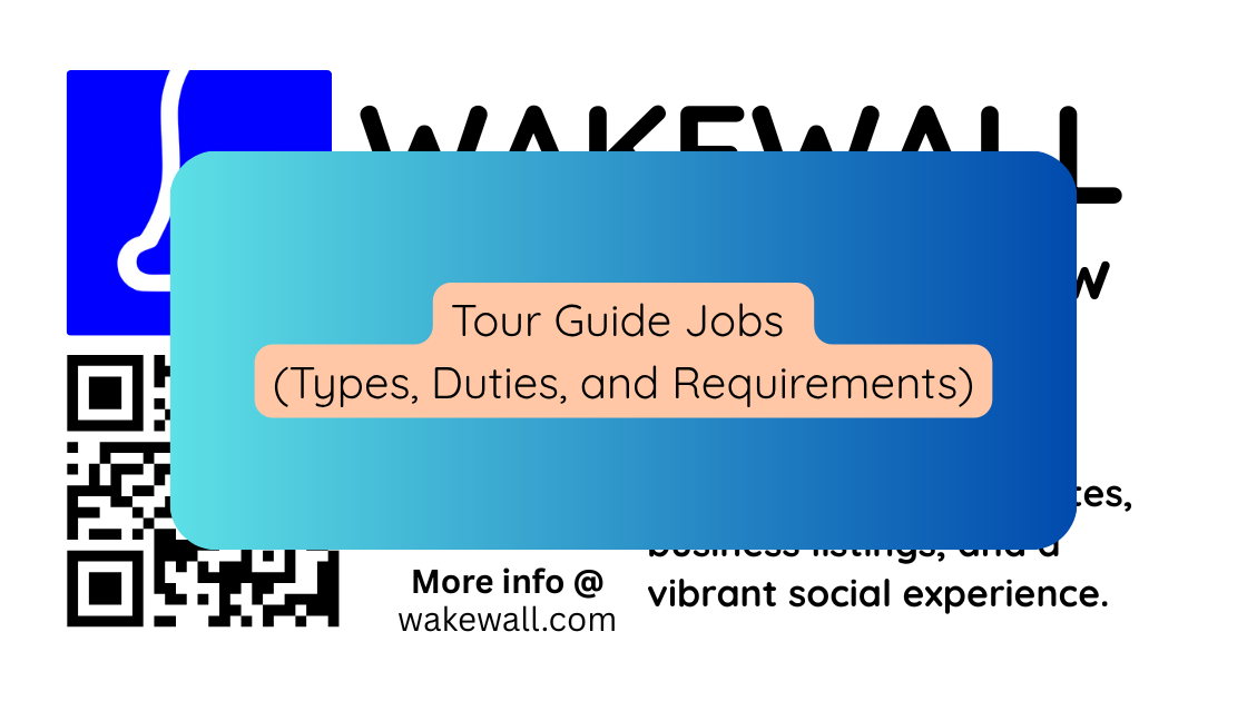 Tour Guide Jobs (Types, Duties, and Requirements)