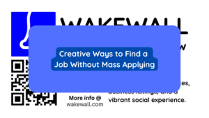 Creative Ways to Find a Job Without Mass Applying