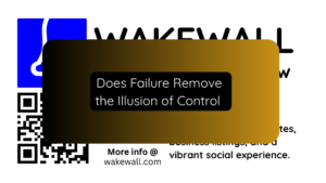 Does Failure Remove the Illusion of Control