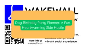 Dog Birthday Party Planner A Fun, Heartwarming Side Hustle