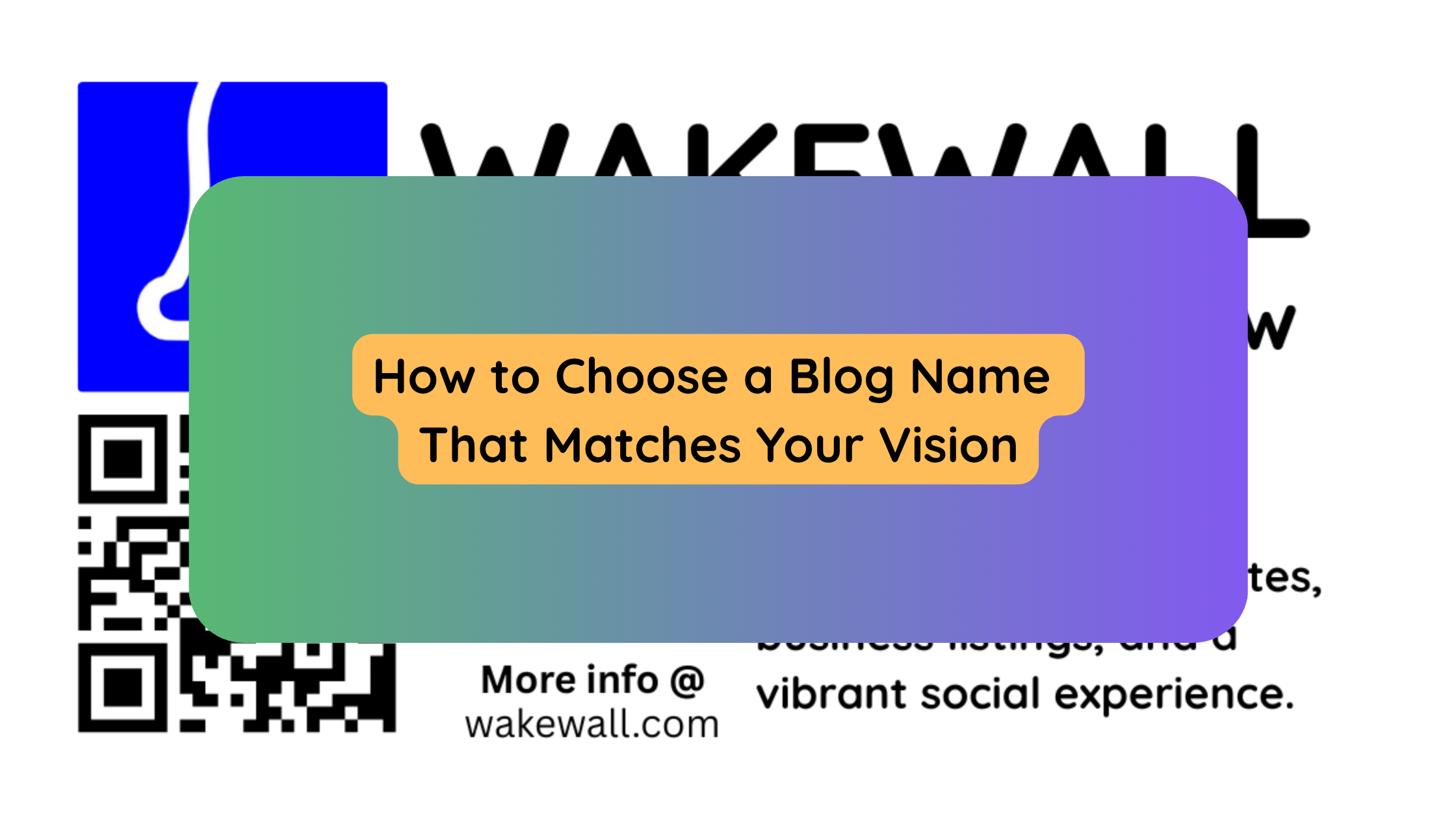 How to Choose a Blog Name That Matches Your Vision