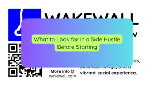 What to Look for in a Side Hustle Before Starting