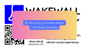 22 Recurring Income Ideas That Build Stability