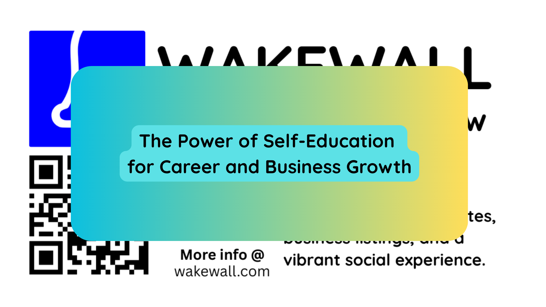 The Power of Self-Education for Career and Business Growth