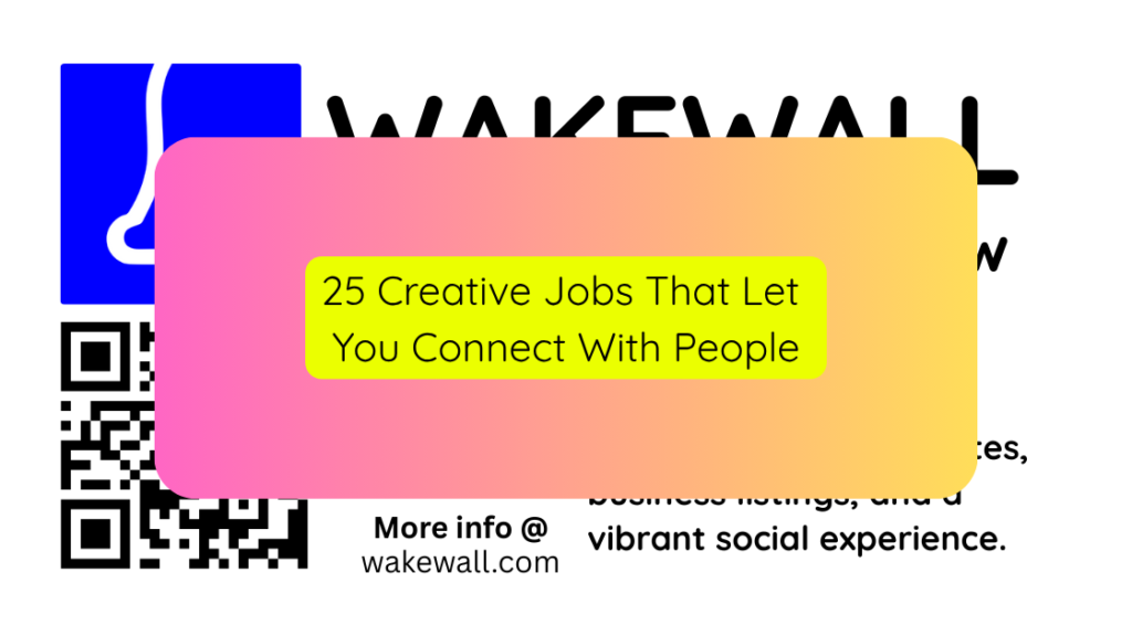 25 Creative Jobs That Let You Connect With People