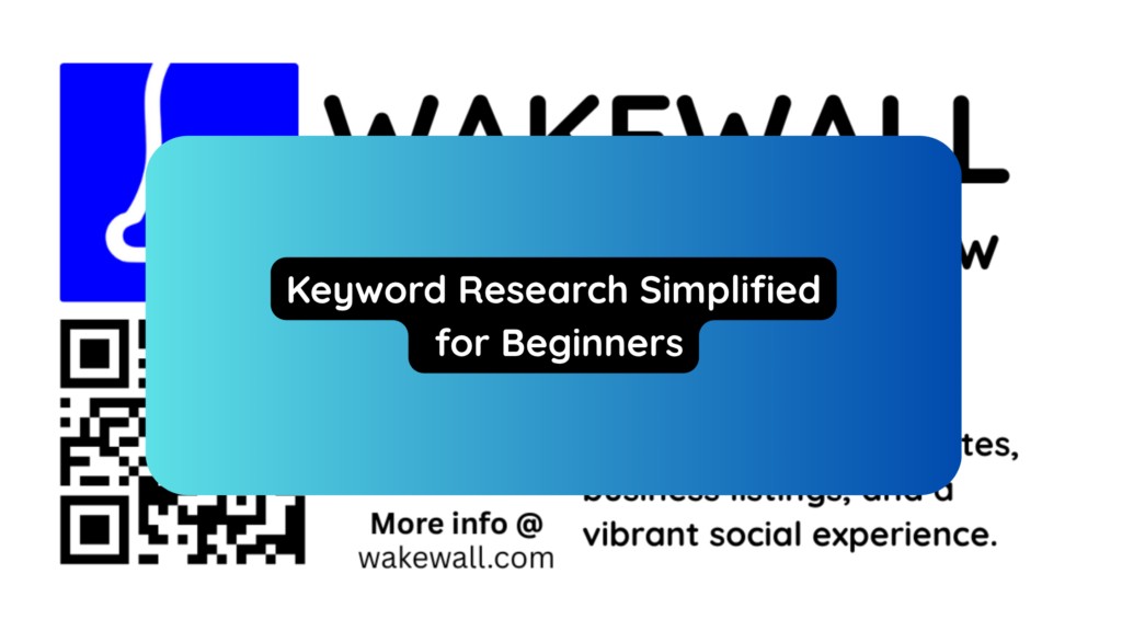 Keyword Research Simplified for Beginners